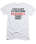 This Is My Im Watching Baseball Today Jacob Zelazny T-Shirt
