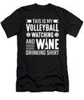 This Is My Volleyball Watching Wine Drinking Colorfulsnow T-Shirt