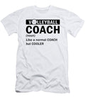 Volleyball Coach Gifts Like Normal Coach But Cooler Volleyball Kanig Designs T-Shirt