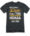 Volleyball Coach Multitasking Job T-Shirt