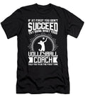 Volleyball Coach Try Doing What Your Volleyball Coach Told You to Do Orange Pieces T-Shirt