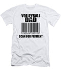 Volleyball Dad Scan for Payment Funn Sophie Eleanor T-Shirt