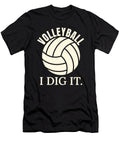 Volleyball I Dig It Me T-Shirt