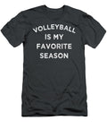 Volleyball Is My Favorite Season Volleyball Lovers Players Egan Alhora T-Shirt