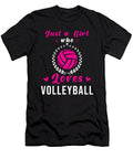 Volleyball Just a Girl Who Loves Manuel Schmucker T-Shirt