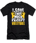 Volleyball Lovers Care That Much Quote Dusan Vrdelja T-Shirt