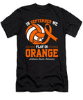 Volleyball Play in Orange Leukemia Cancer Natalie Lidford T-Shirt