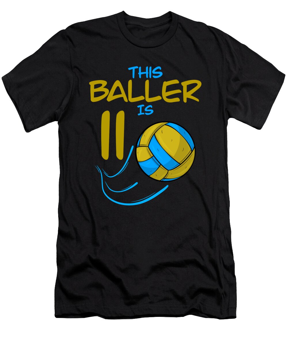 Volleyball Player Baller Is 11 Volleyball Birthday Colorfulsnow T-Shirt