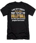 Volleyball Player Voices in My Head Dusan Vrdelja T-Shirt