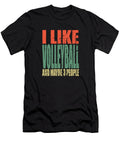Volleyball Saying Funny Manuel Schmucker T-Shirt