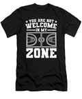You Are Not Welcome in My Zone Basketball Player Colorfulsnow T-Shirt
